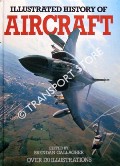 Book cover of Illustrated History of Aircraft  by GALLAGHER, Brendan 